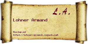 Lohner Armand névjegykártya